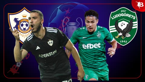 Nhận định bóng đá Qarabag vs Ludogorets, 23h00 ngày 6/8: Ám ảnh xa nhà