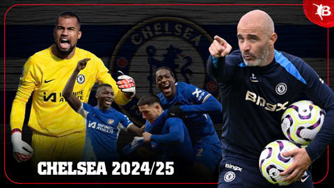 Nhận định Chelsea Ngoại hạng Anh mùa giải mới 2024/25: Khó vào top 4