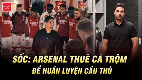 Sốc: Arsenal thuê cả trộm để huấn luyện cầu thủ, Man City cứ coi chừng!