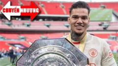 Tin chuyển nhượng 11/8: Ederson đưa ra quyết định quan trọng về tương lai