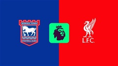 Soi kèo VIP LIVE: Ipswich vs Liverpool, 18h30 ngày 17/8