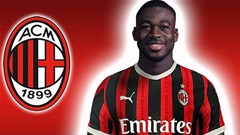 Youssouf Fofana, mảnh ghép còn thiếu của Milan