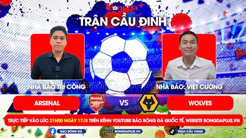 Trực tiếp diễn biến Trận cầu đinh Arsenal vs Wolves