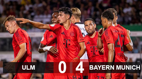 Kết quả Ulm 0-4 Bayern: 'Hùm xám' dễ dàng đi tiếp ở cúp Quốc gia Đức