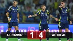 Kết quả Al Nassr 1-4 Al Hilal: Ronaldo lại mất danh hiệu