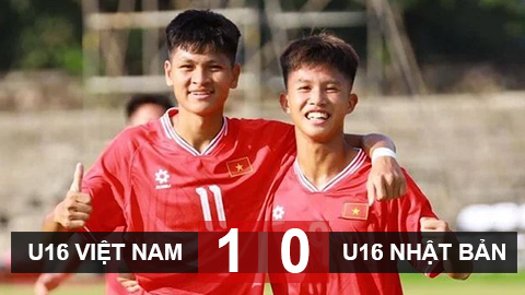 Kết quả U16 Việt Nam 1-0 U16 Nhật Bản: Thắng sốc, hụt vô địch chỉ vì 1 điều 