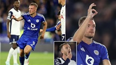 Vardy tuổi 37 vẫn 'cháy', cà khịa Tottenham cực gắt