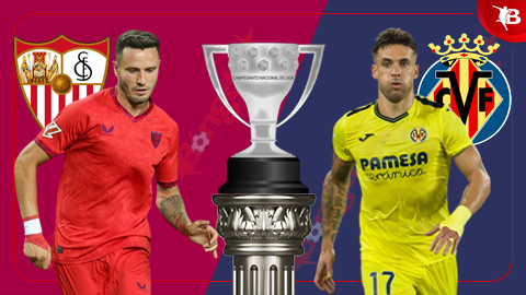 Nhận định bóng đá Sevilla vs Villarreal, 02h30 ngày 24/8: Điểm tựa Sanchez Pizjuan