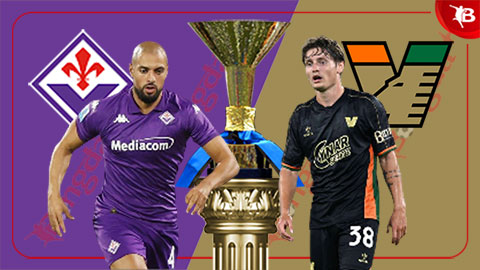 Nhận định bóng đá Fiorentina vs Venezia, 23h30 ngày 25/8: Bắt nạt tân binh