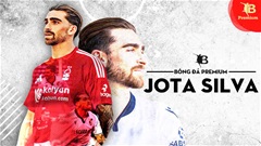 Jota Silva & hành trình từ nghiệp dư tới đỉnh cao