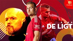 Ten Hag đã gạ gẫm De Ligt về MU như thế nào?