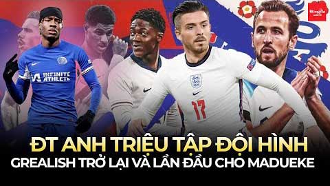 ĐT Anh triệu tập đội hình: Sự trở lại của Grealish và lần đầu cho Madueke