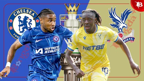 Nhận định bóng đá Chelsea vs Crystal Palace, 19h30 ngày 1/9: Chủ nhà thắng dễ