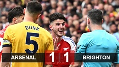 Kết quả Arsenal 1-1 Brighton: Pháo thủ đứt mạch toàn thắng ở Ngoại hạng Anh