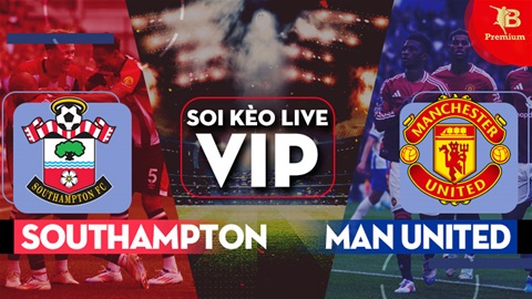  Soi kèo live Southampton vs MU, 18h30 ngày 14/9