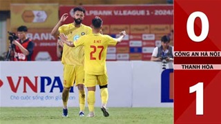 VIDEO bàn thắng Công an Hà Nội vs Thanh Hóa: 0-1 (Vòng 2 V.League 2024/25)