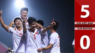 VIDEO bàn thắng U20 Việt Nam vs U20 Bhutan: 5-0