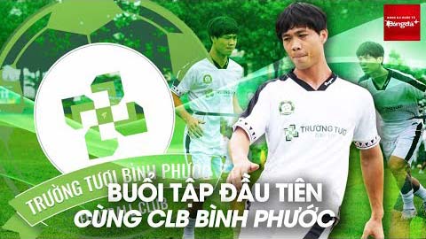 Cận cảnh buổi tập đầu tiên của Công Phượng tại CLB Bình Phước, mặc số áo lạ