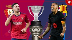 Nhận định bóng đá Osasuna vs Barca, 02h00 ngày 29/9:  Barca bất khả chiến bại