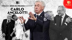 Nội soi 'siêu năng lực mềm' đằng sau thành công của Ancelotti