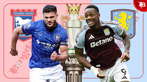 Nhận định bóng đá Ipswich vs Aston Villa, 20h00 ngày 29/9: Mưa gôn ở Portman Road