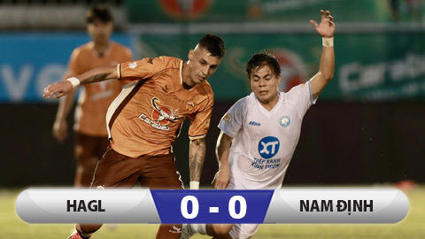 Kết quả HAGL 0-0 Nam Định: Nhà vô địch bế tắc cực độ