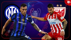 Nhận định bóng đá Inter Milan vs Crvena Zvezda, 02h00 ngày 2/10: Mở tiệc bàn thắng