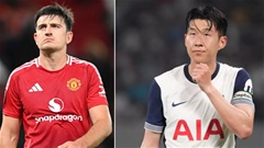 Vì sao Maguire và Son vắng mặt ở đại chiến MU vs Tottenham?