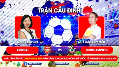 Trực tiếp trước Trận cầu đinh: Arsenal vs Southampton, Man City vs Fulham