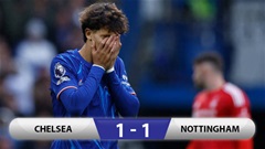 Chelsea đứt mạch toàn thắng