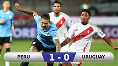 Kết quả Peru 1-0 Uruguay: Peru thắng trận đầu tiên ở vòng loại