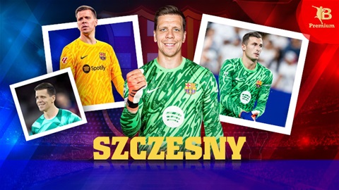 Wojciech Szczesny: ‘Tôi đến Barca để phá hủy truyền thống của Real Madrid’