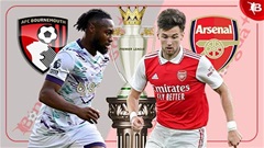 Nhận định bóng đá Bournemouth vs Arsenal, 23h30 ngày 19/10: Thay nhau bắn phá Vitality