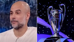 Pep chỉ tên đội bóng mà Man City ngại gặp nhất tại Champions League