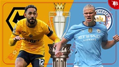 Nhận định bóng đá Wolves vs Man City, 20h00 ngày 20/10:  Man City đạp đáy đu đỉnh!