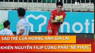 Thủ thành cao gần 2m của HAGL sở hữu thông số vượt trội Nguyễn Filip