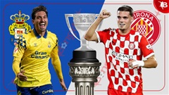 Nhận định bóng đá Las Palmas vs Girona, 23h30 ngày 26/10: Trừng phạt chủ nhà 