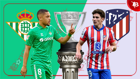 Nhận định bóng đá Betis vs Atletico, 0h30 ngày 28/10: Mệnh lệnh phải thắng