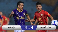 Kết quả Hà Nội 1-1 Hồng Lĩnh Hà Tĩnh: Văn Quyết kiến tạo, đội nhà vẫn không thắng