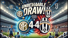 Dư âm Inter 4-4 Juventus: Những bức tường thành sụp đổ