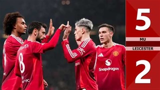 VIDEO bàn thắng MU vs Leicester: 5-2