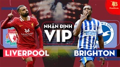 Nhận định bóng đá VIP Liverpool vs Brighton, 22h00 ngày 2/11: Nhọc nhằn hạ Chim mòng biển