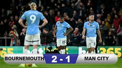 Kết quả Bournemouth 2-1 Man City: Man xanh thua trận thứ 2 liên tiếp trên mọi đấu trường