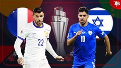 Nhận định bóng đá Pháp vs Israel, 02h45 ngày 15/11: Les Bleus có vé sớm