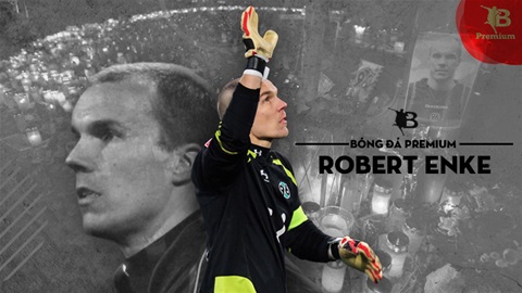 Robert Enke: Cái chết không bị quên lãng 