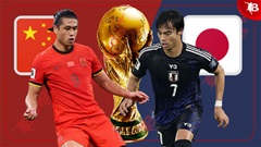 Nhận định bóng đá Trung Quốc vs Nhật Bản, 19h00 ngày 19/11: Tiến gần tới World Cup