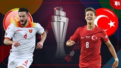 Nhận định bóng đá Montenegro vs Thổ Nhĩ Kỳ, 02h45 ngày 20/11: Thắng và thăng hạng