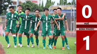 VIDEO bàn thắng Huế vs Bình Phước: 0-1