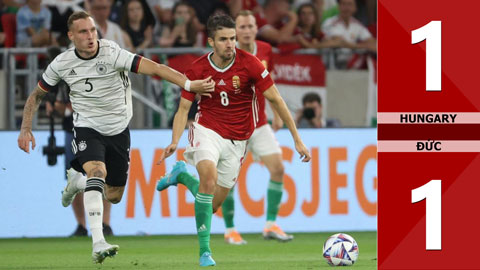 VIDEO bàn thắng Hungary vs Đức: 1-1 (Vòng bảng Nations League 2024/25)