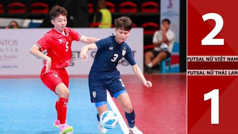 VIDEO bàn thắng Futsal nữ Việt Nam vs Futsal nữ Thái Lan: 2-1